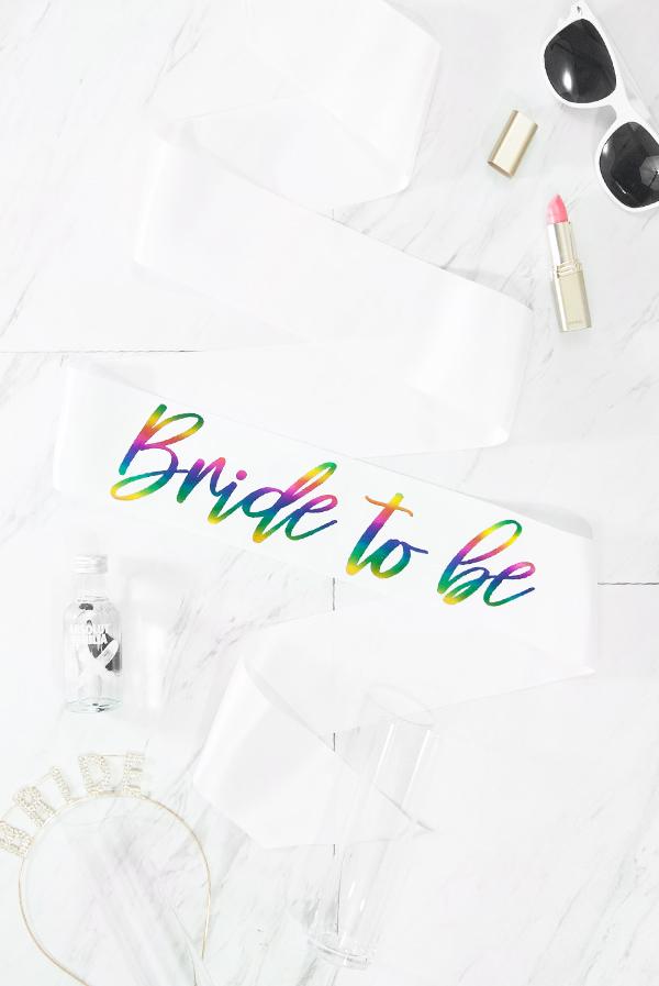 Bride To Be Foil Sash | Rainbow Foil!